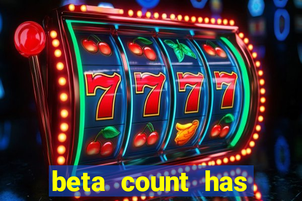 beta count has changed pt br